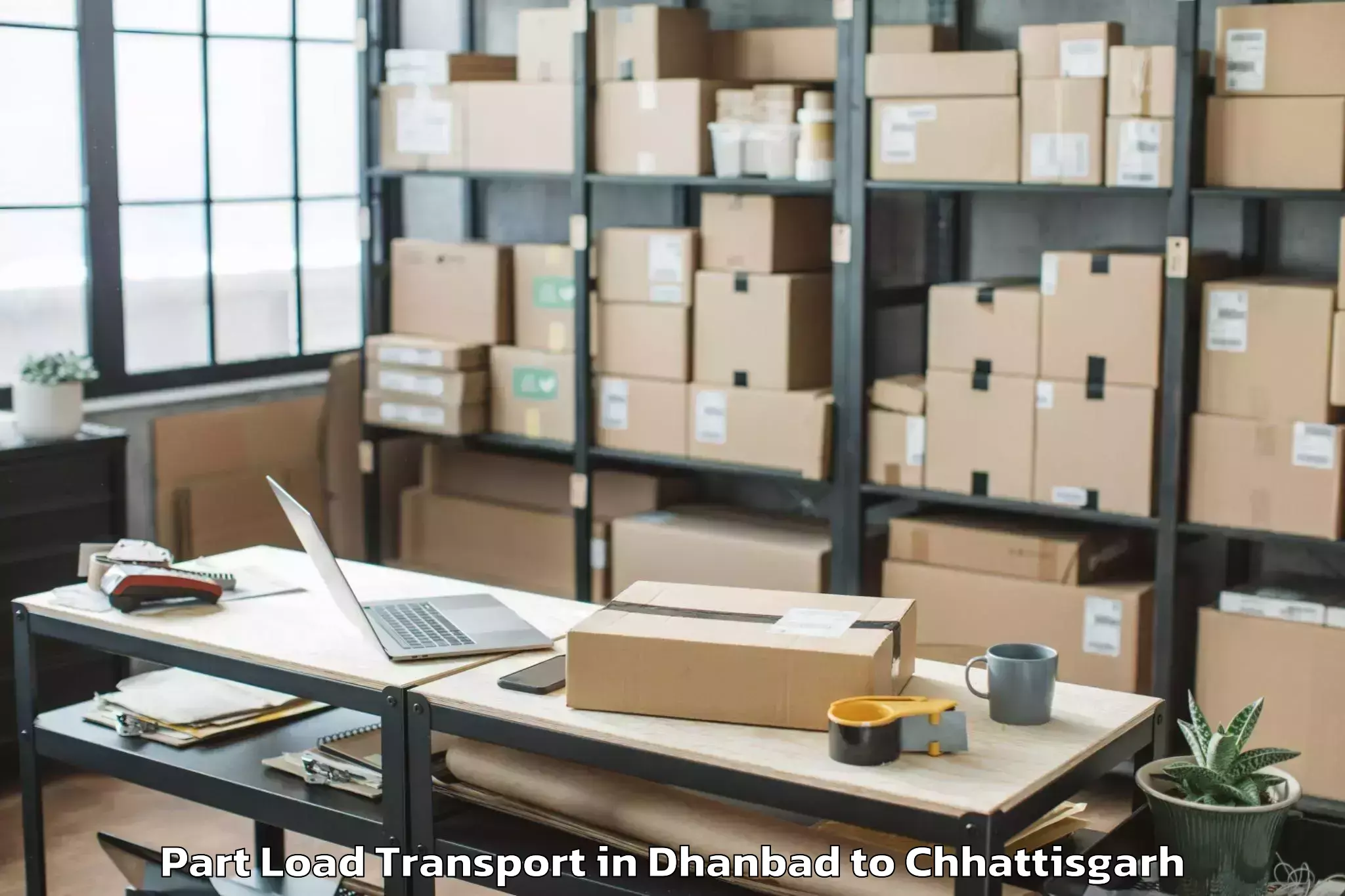 Trusted Dhanbad to Mahasamund Part Load Transport